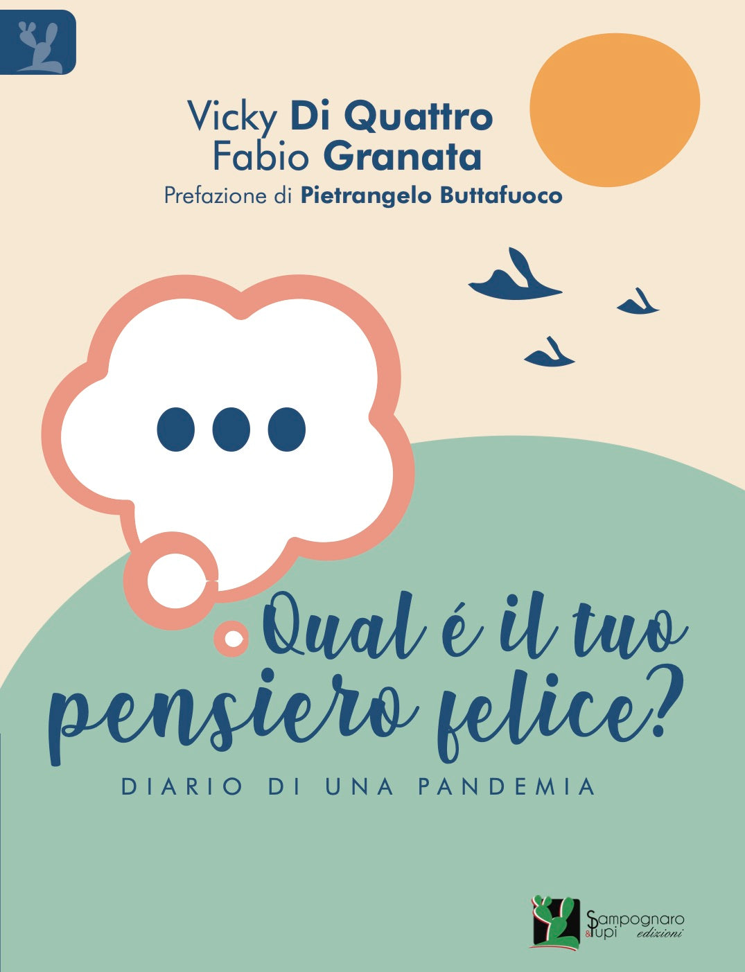 Qual è il tuo pensiero felice? Diario di una pandemia-1