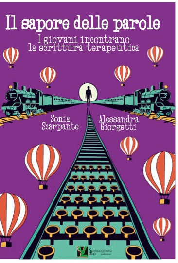 Il sapore delle parole. I giovani incontrano la scrittura terapeutica