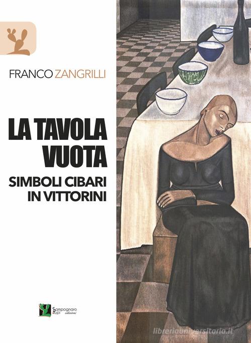 La Tavola Vuota. Simboli cibari in Vittorini